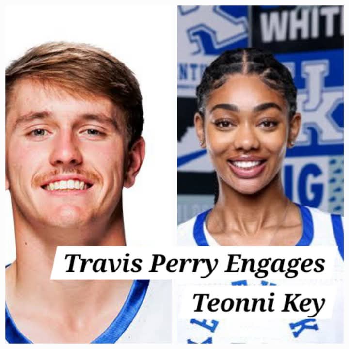 Heartwarming:Travis Perry has officially revealed his engagement to Kentucky Wildcats women’s basketball standout, Teonni Key. The C…read more.